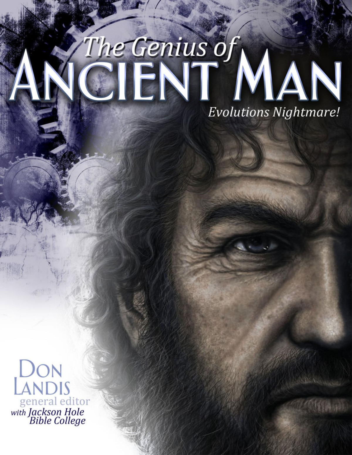 The Genius Of Ancient Man Don Landis