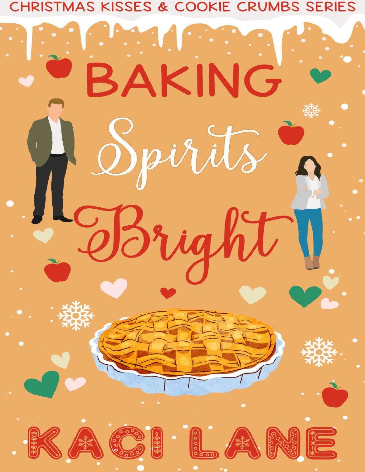 Baking Spirits Bright A Sweet Secret Identity Smalltown Romcom Short Read Kaci Lane