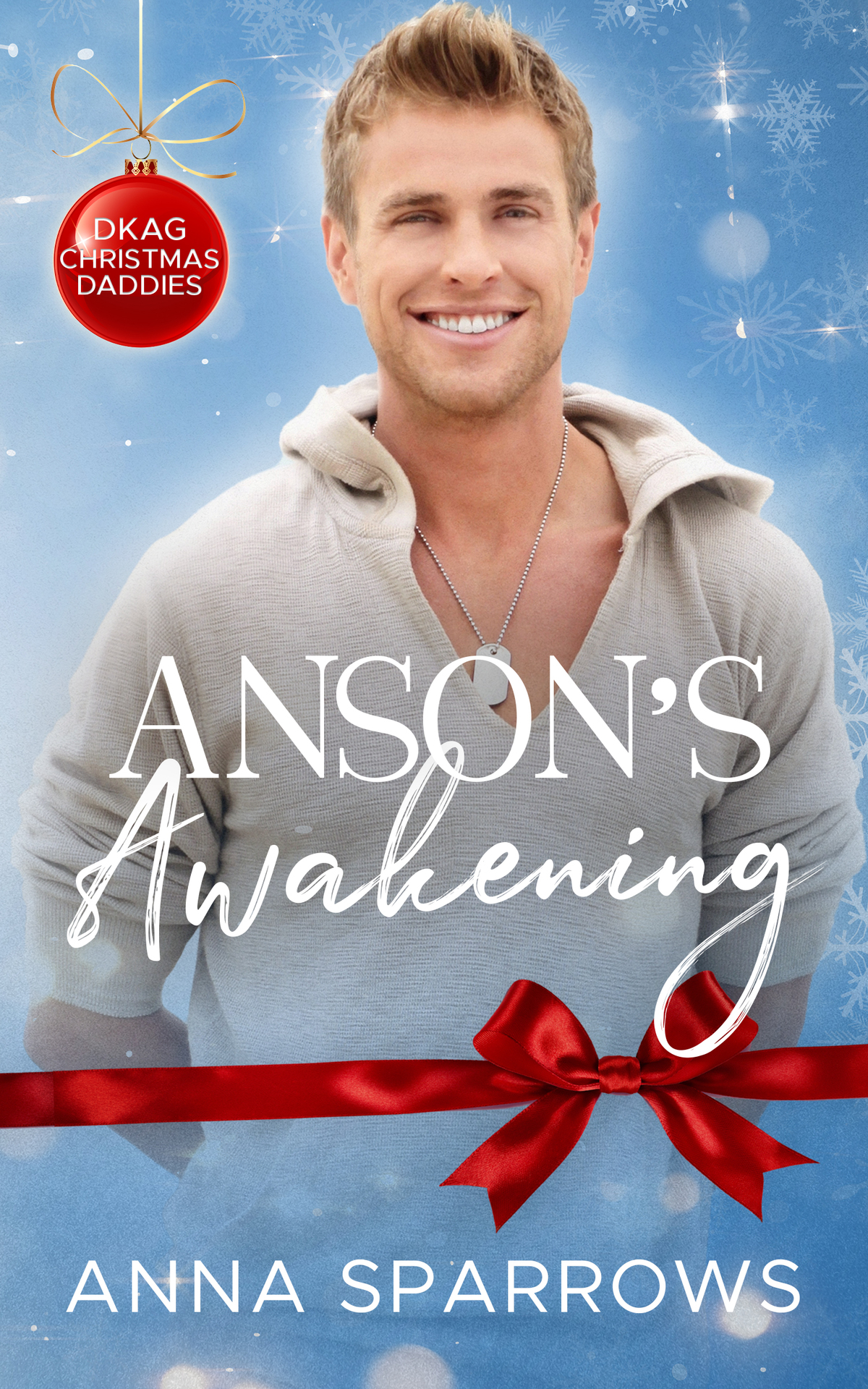 Ansons Awakening An Mm Christmas Daddy Romance Anna Sparrows