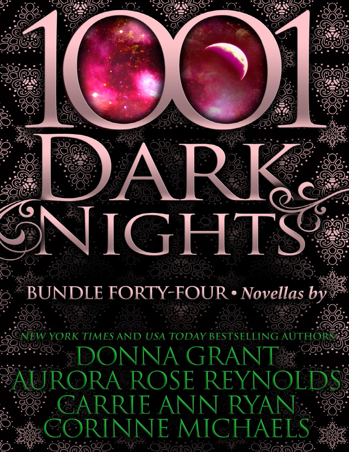 1001 Dark Nights Bundle Fortyfour Donna Grant Aurora Rose Reynolds Carrie Ann Ryan Corinne Michaels