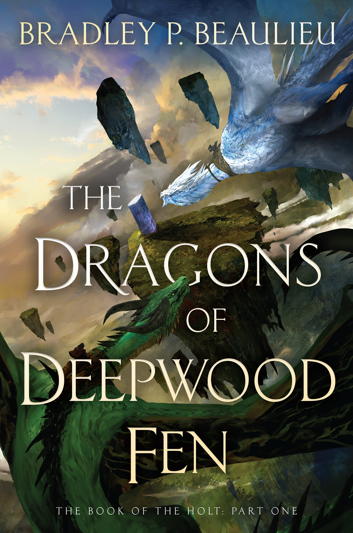 The Dragons Of Deepwood Fen Bradley P Beaulieu