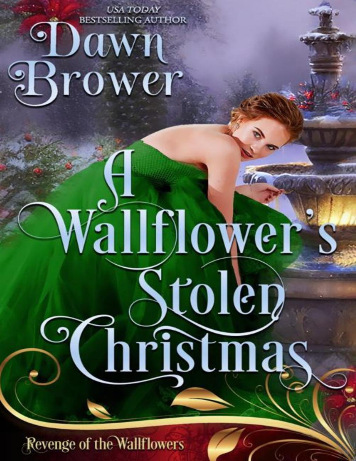A Wallflowers Stolen Christmas Lady Be Vengeful Dawn Brower