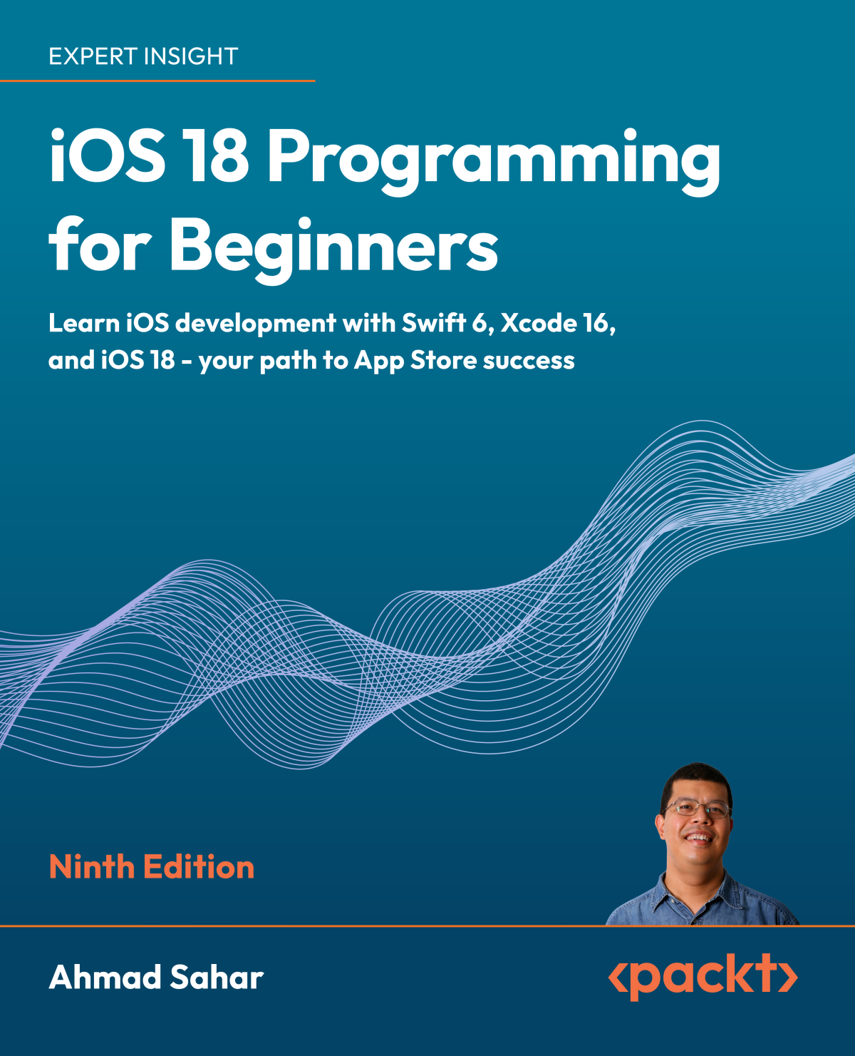 Ios 18 Programming For Beginners Ahmad Sahar