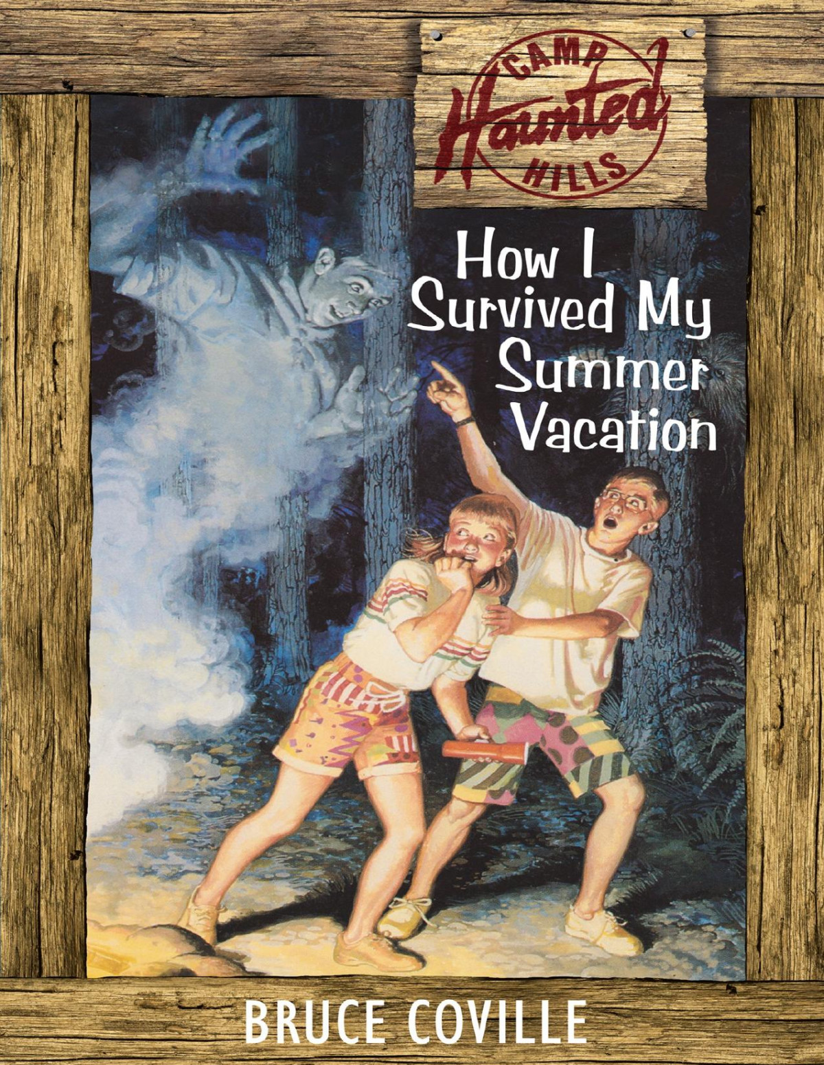 How I Survived My Summer Vacation Bruce Coville