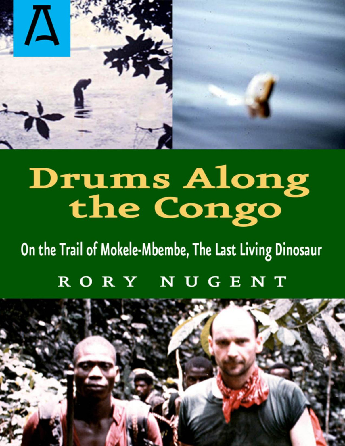 Drums Along The Congo Rory Nugent