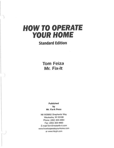 How To Operate Your Home Standard Tom Feiza