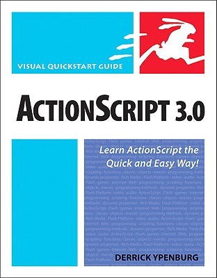 Actionscript 30 Visual Quickstart Guide Ypenburg Derrick