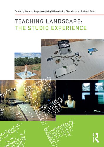 Teaching Landscape The Studio Experience Karsten Jrgensen
