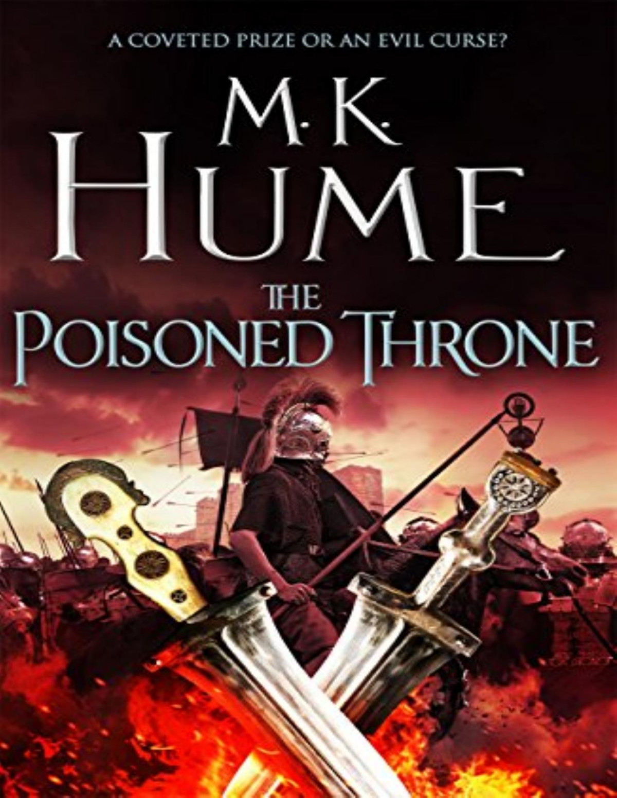 The Poisoned Throne Tintagel Book Ii A Gripping Adventure Bringing The Arthurian Legend Of Life M K Hume K Hume
