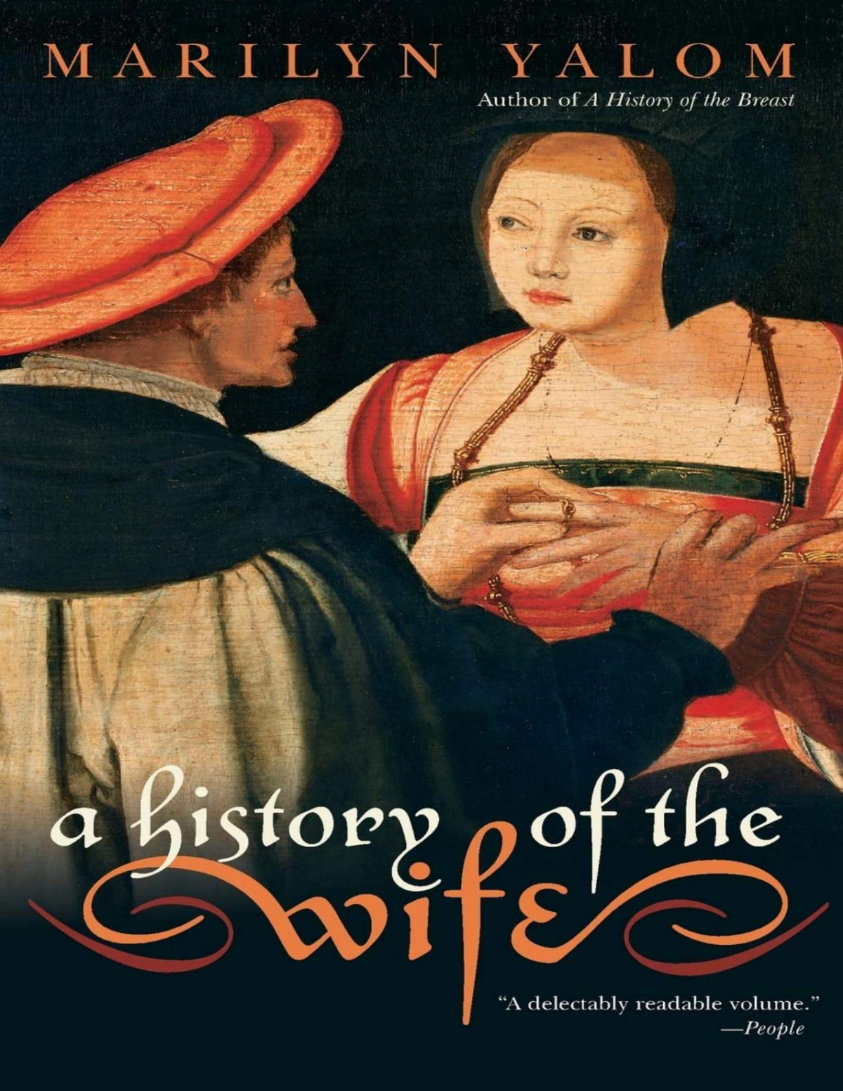 A History Of The Wife Marilyn Yalom Yalom Marilyn