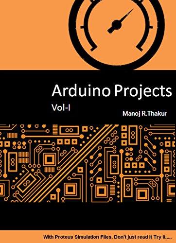 Arduino Projects Voli With Proteus Simulation Files Dont Just Read It Try It Manoj R Thakur
