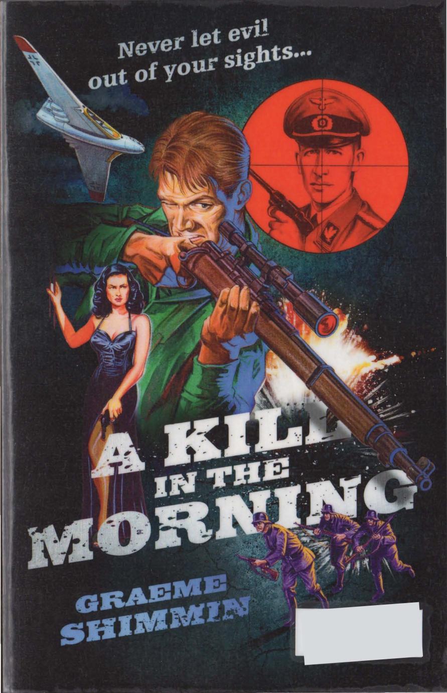 A Kill In The Morning Graeme Shimmin