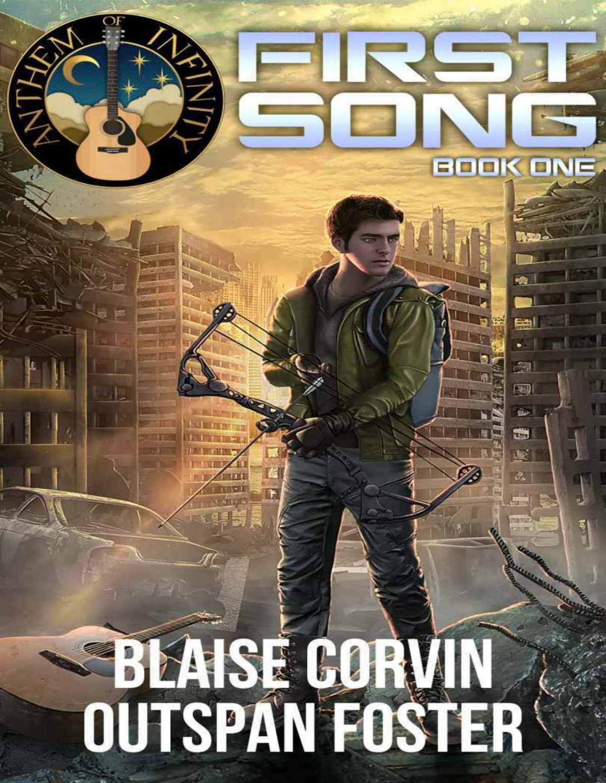 First Song Book One Anthem Of Infinity Book 1 Blaise Corvin