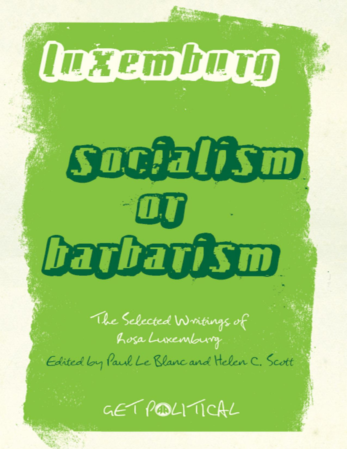 The Complete Works Of Rosa Luxemburg Volume I Economic Writings 1 Rosa Luxemburg