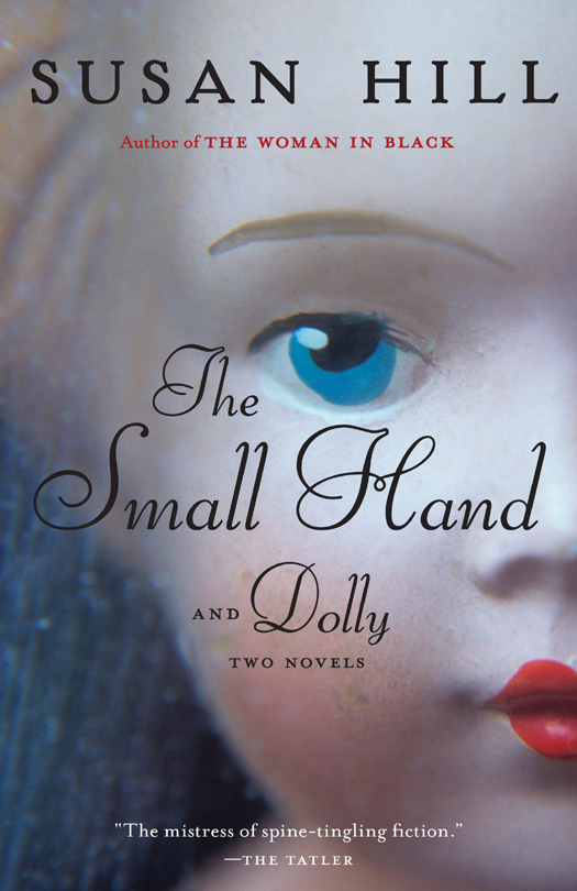 The Small Hand Dolly Susan Hill