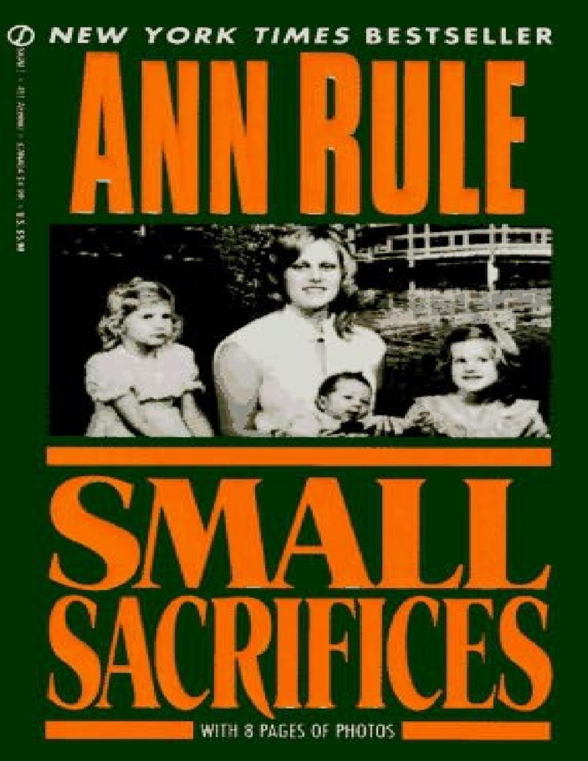 Small Sacrifices Ann Rule
