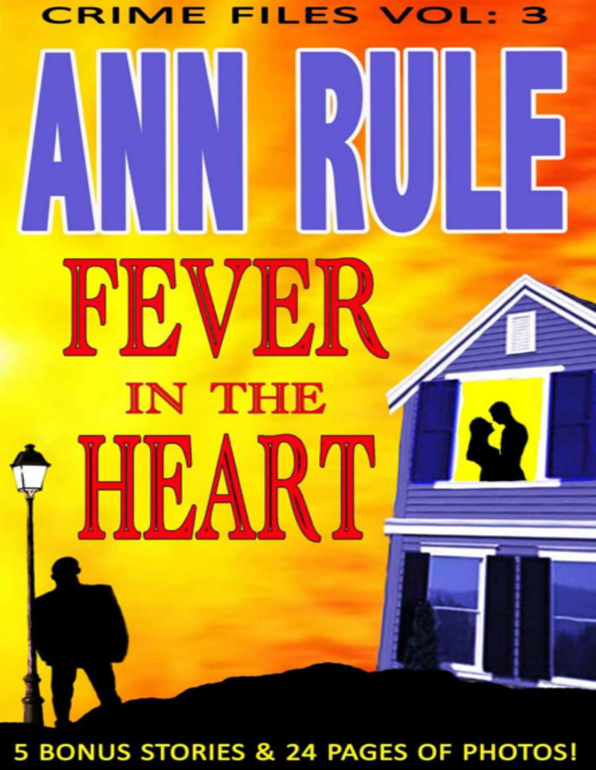 A Fever In The Heart Rule Ann