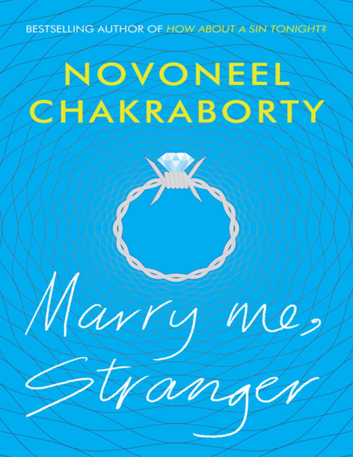 Marry Me Stranger Novoneel Chakraborty