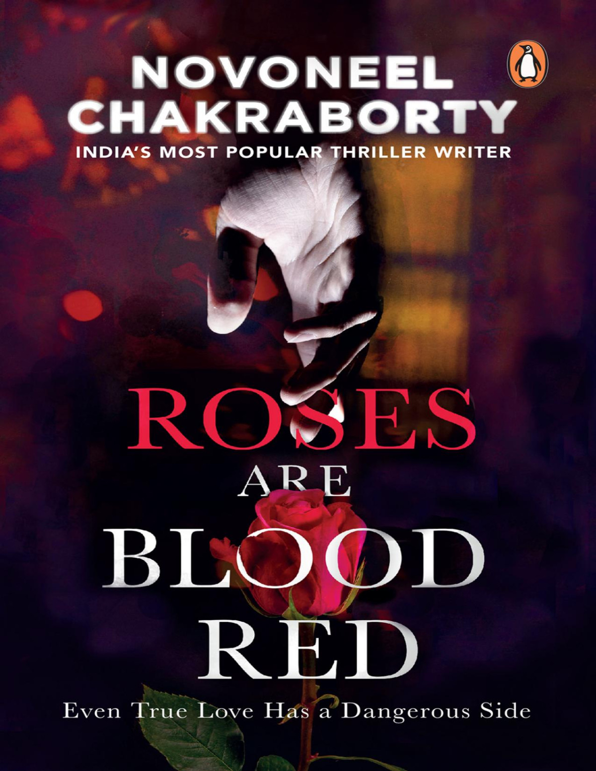 Roses Are Blood Red Novoneel Chakraborty