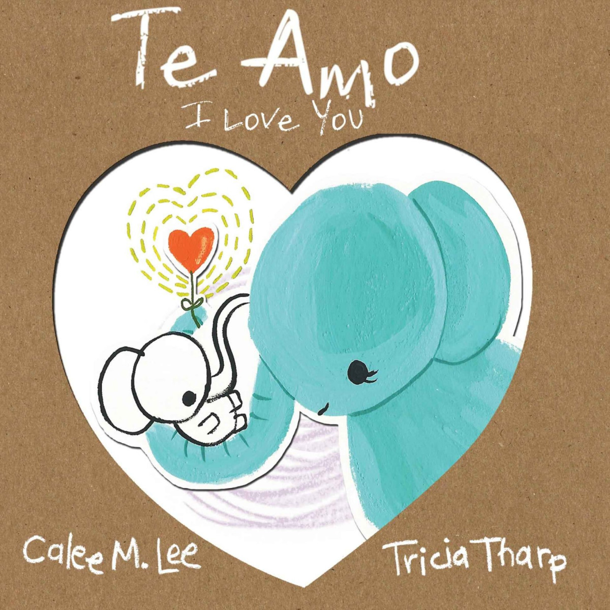 Te Amo I Love You Bilingual Spanish English Edition Calee M Lee Lee