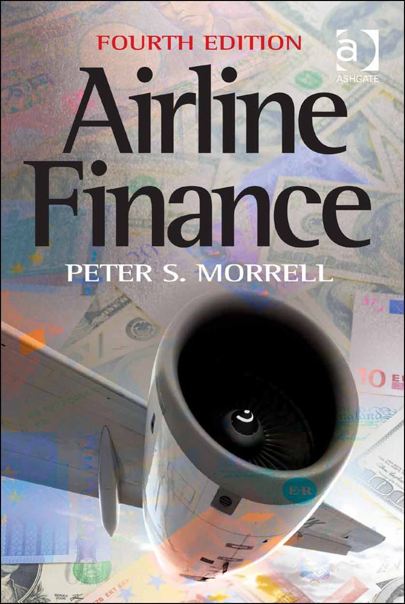 Airline Finance Dr Peter S Morrell Morrell Dr Peter S