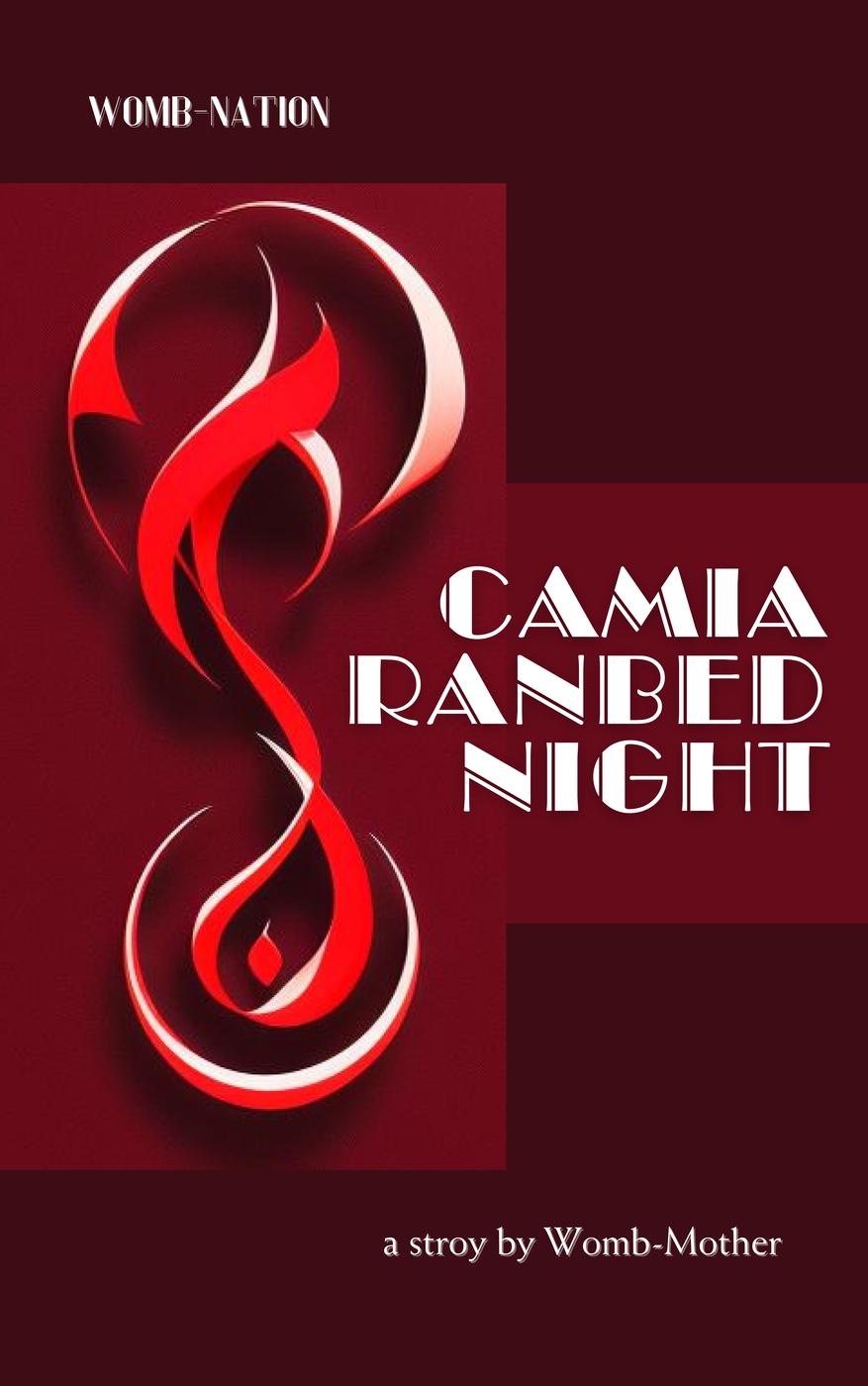 Camia Ranbed Night Womb Nation Saga 2 Womb Mother