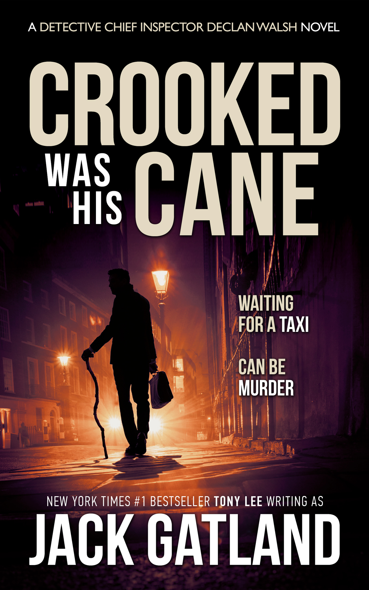 Crooked Was His Cane A British Murder Mystery Jack Gatland