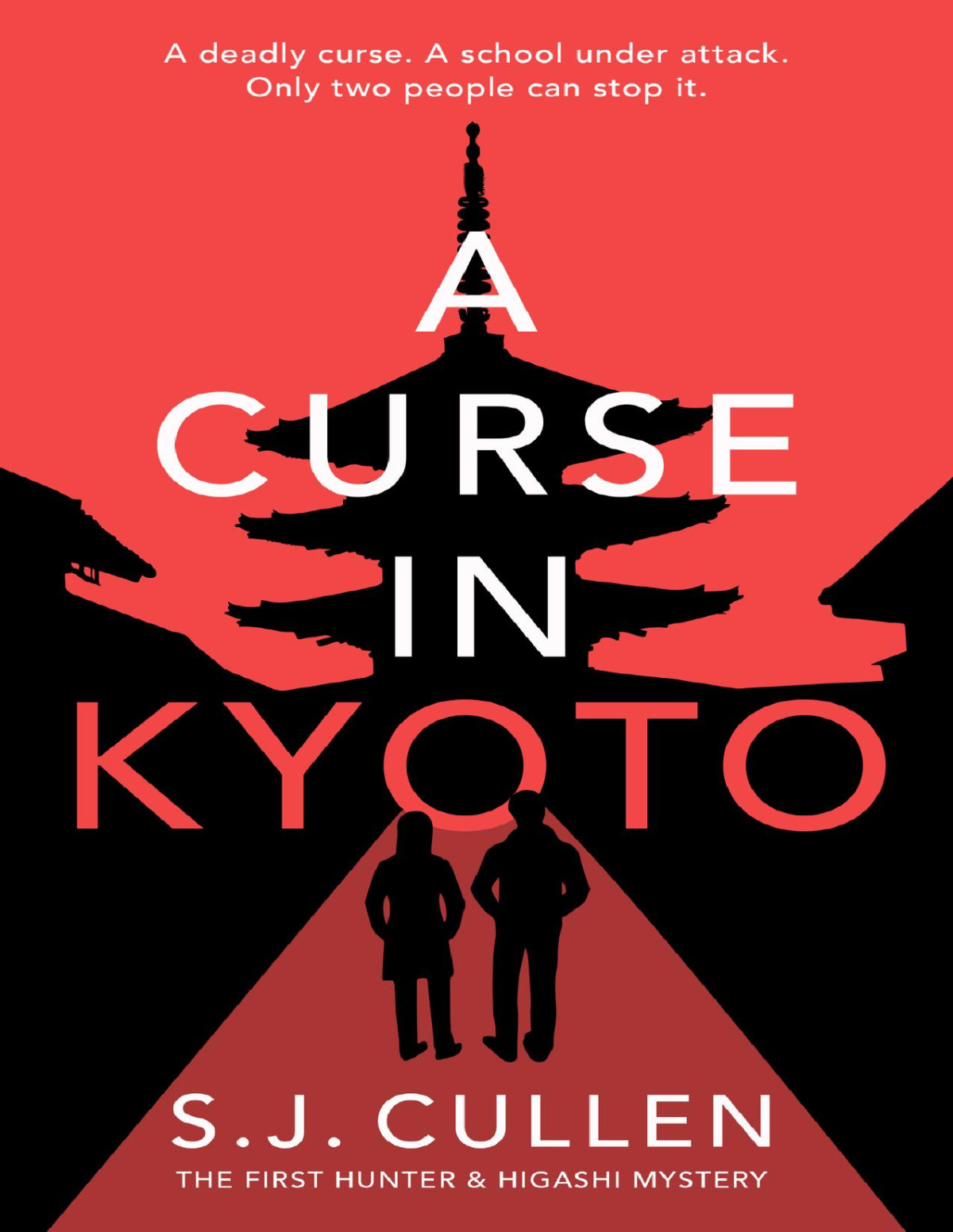 A Curse In Kyoto A Gripping Mystery Thriller S J Cullen