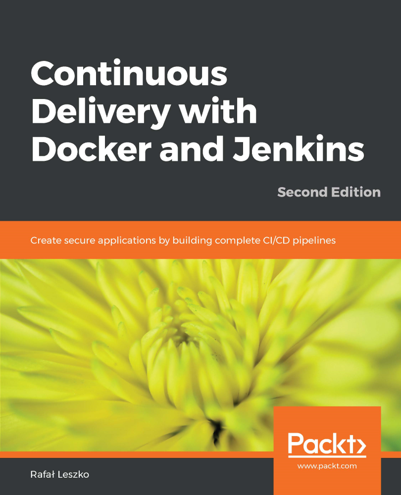 Continuous Delivery With Docker And Jenkins Second Edition Rafa Leszko