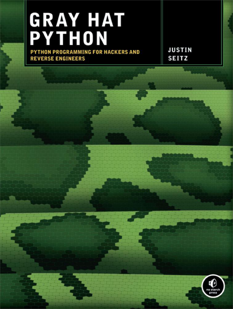Gray Hat Python Justin Seitz
