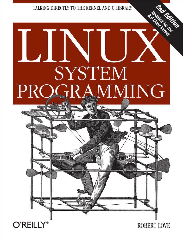 Linux System Programming Robert Love