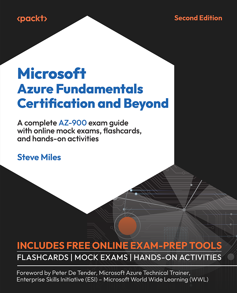 Microsoft Azure Fundamentals Certification And Beyond Second Edition Steve Miles