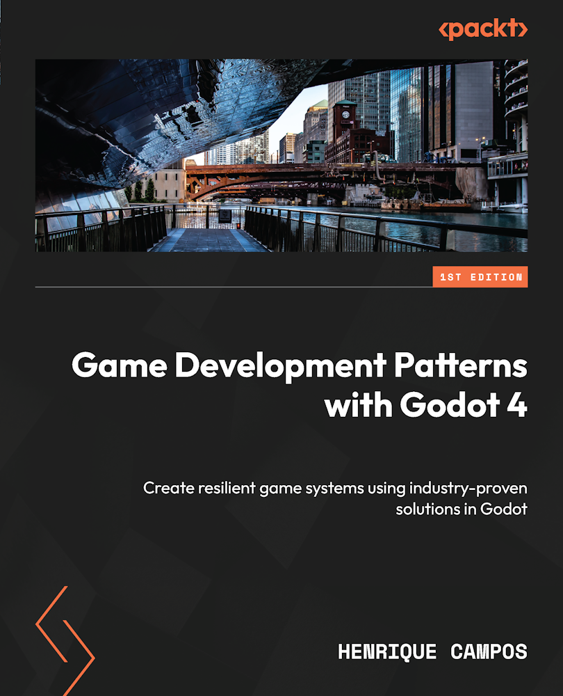 Game Development Patterns With Godot 4 Henrique Campos