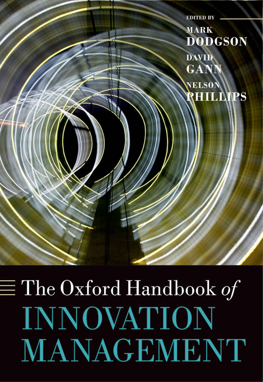 The Oxford Handbook Of Innovation Management Mark Dodgson David M Gann