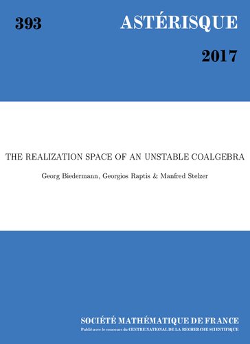 The Realization Space Of An Unstable Coalgebra Biedermann Georg Raptis