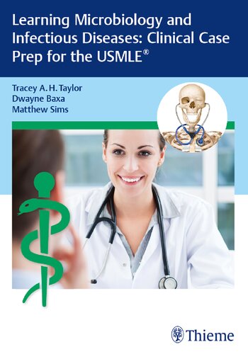 Learning Microbiology And Infectious Diseases Clinical Case Prep For The Usmle Book Dwayne Baxa