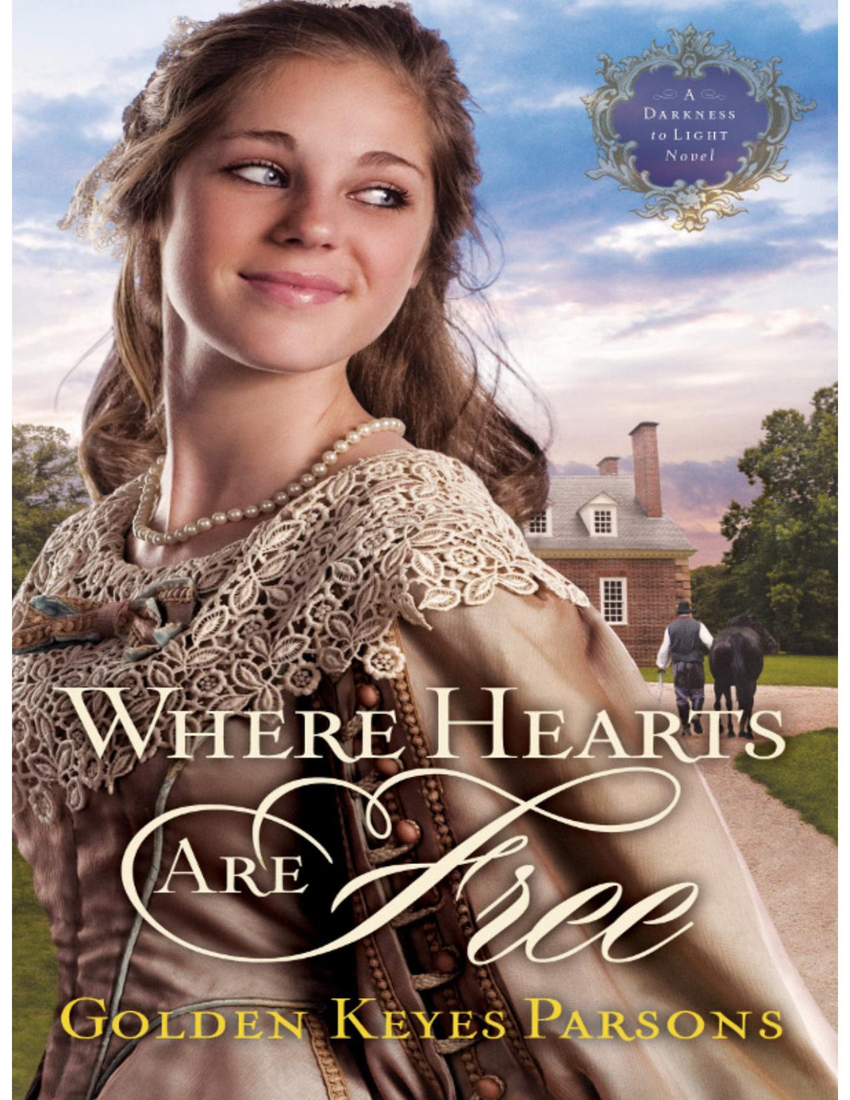Where Hearts Are Free Golden Keyes Parsons