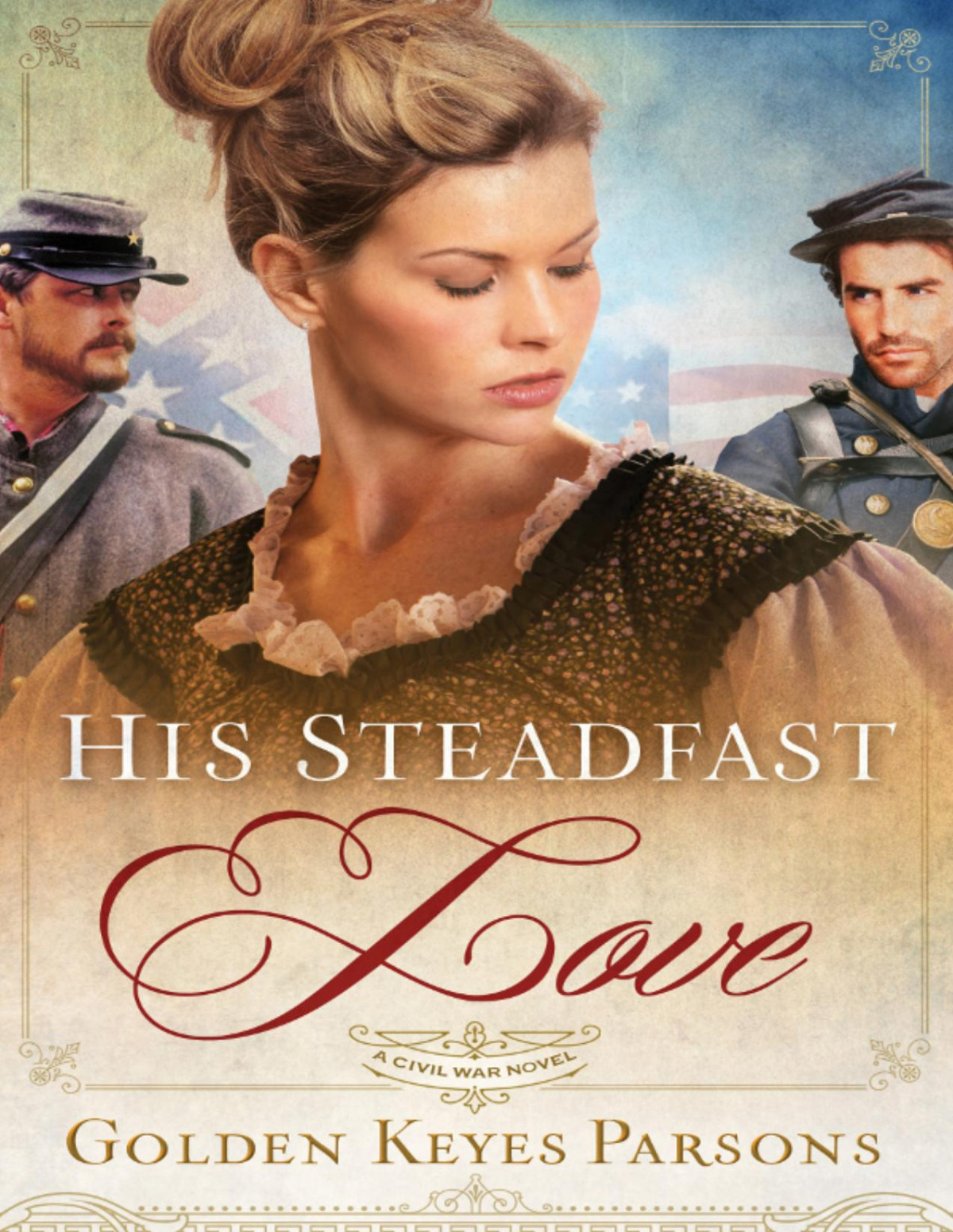 His Steadfast Love Golden Keyes Parsons