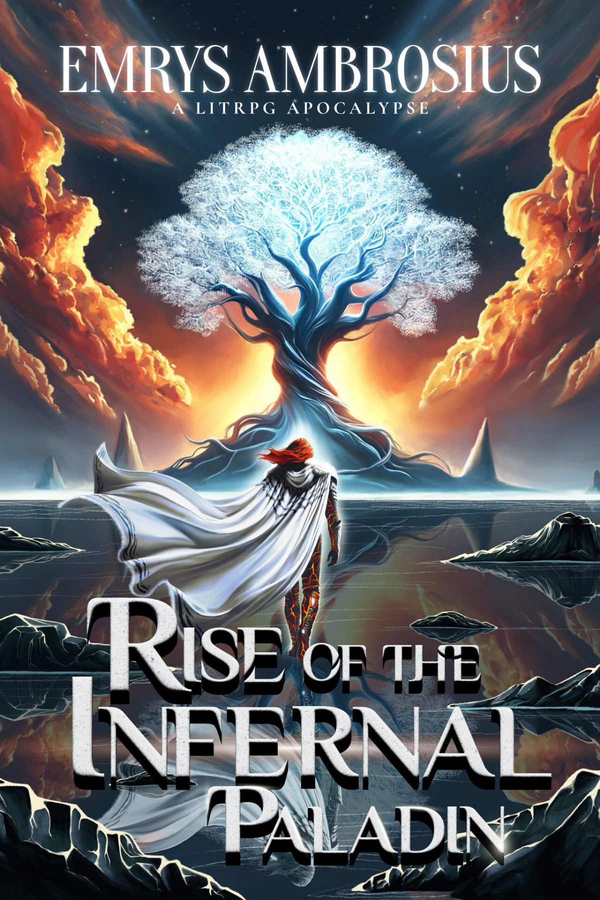 Rise Of The Infernal Paladin A Litrpg Apocalypse Rise Of The Infernal Paladin A System Apocalypse Litrpg Adventure Book 1 Emrys Ambrosius Lr Monroe