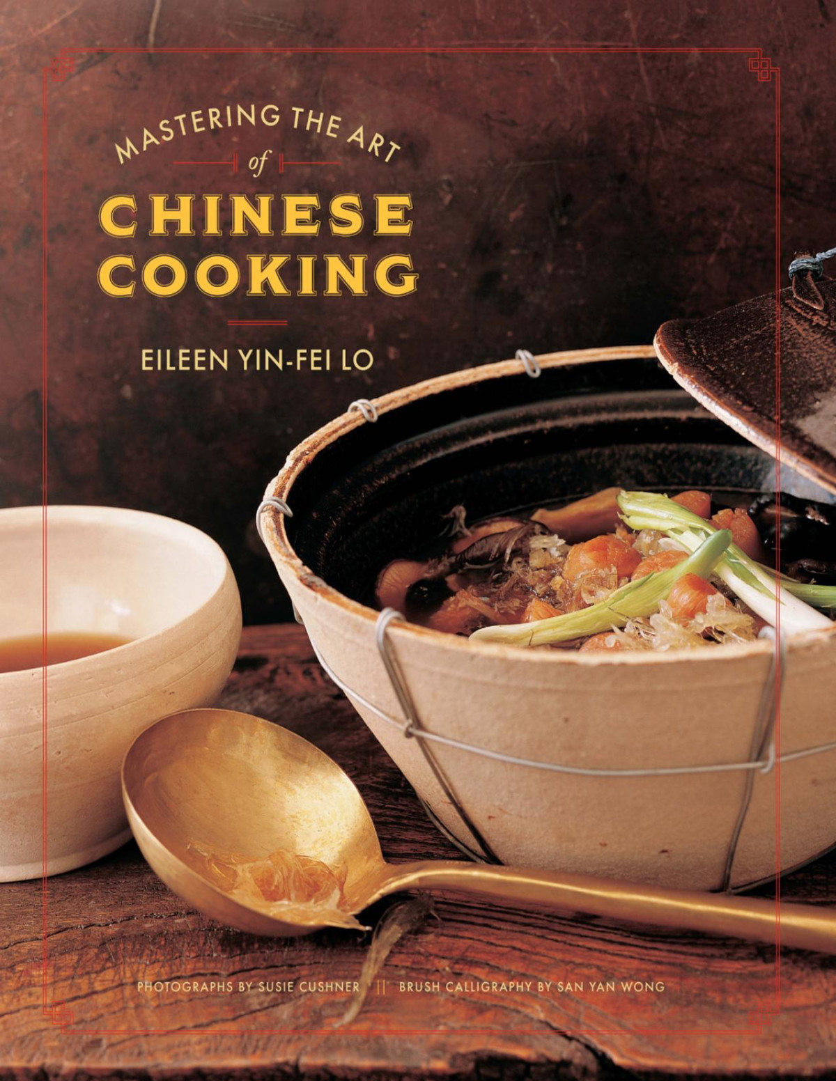 Mastering The Art Of Chinese Cooking Eileen Yinfei Lo