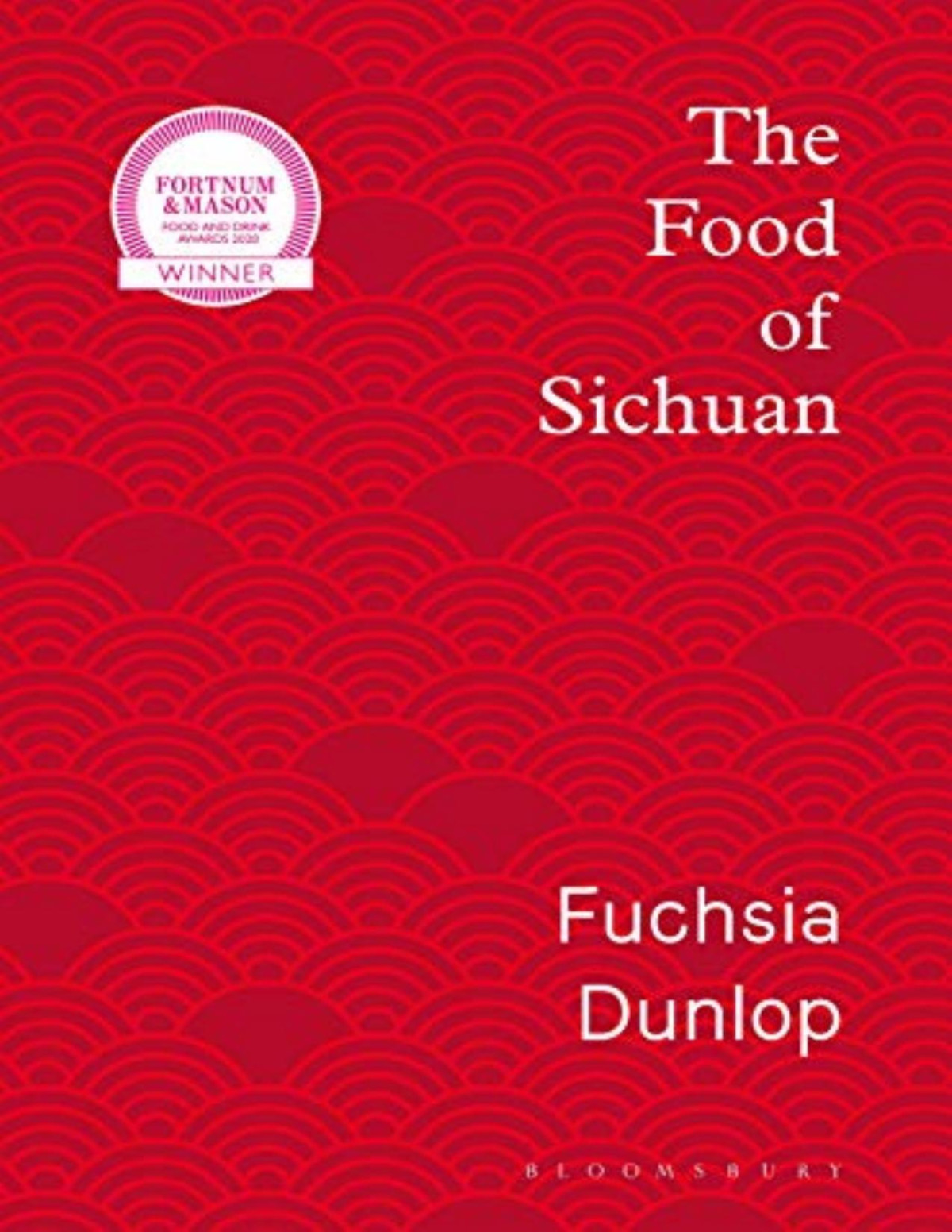 The Food Of Sichuan Fuchsia Dunlop