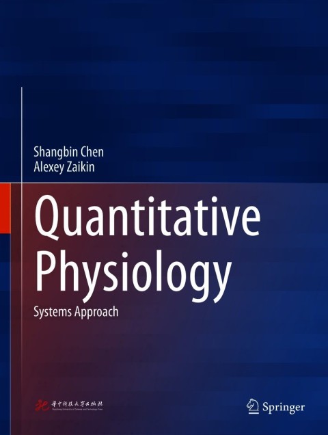 Quantitative Physiology 1st Ed 2020 Shangbin Chen Alexey Zaikin