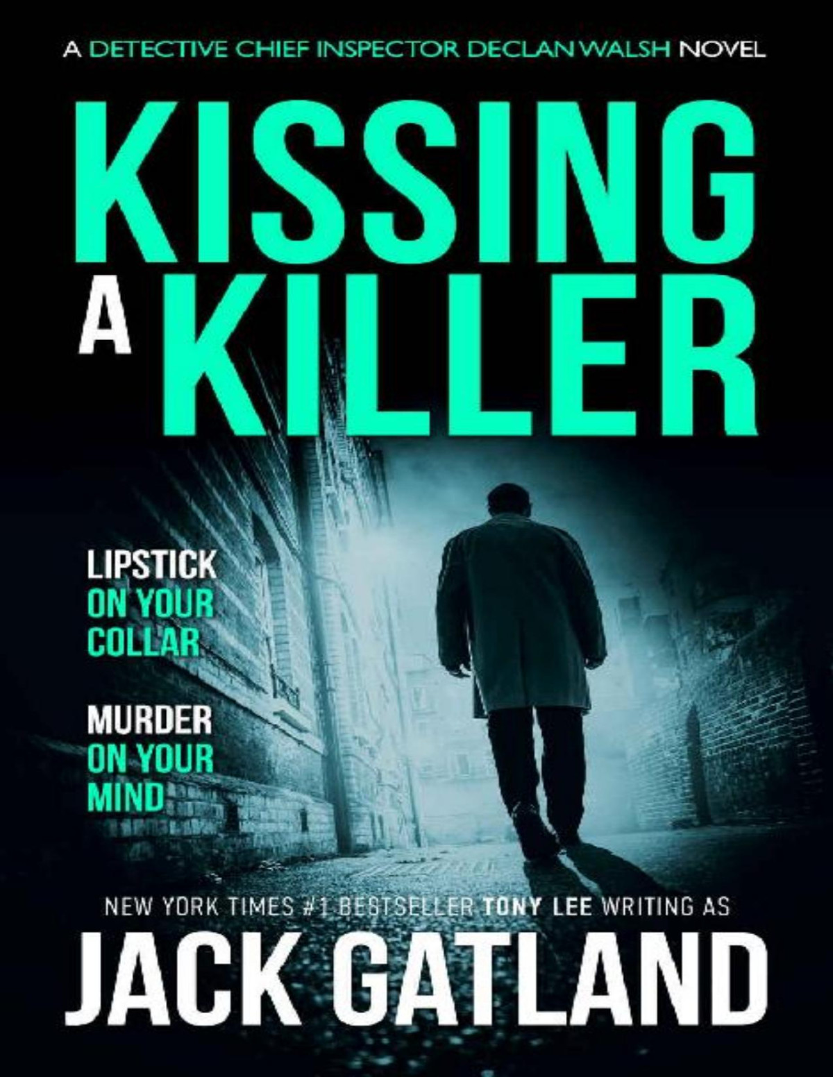 Kissing A Killer A British Murder Mystery Jack Gatland