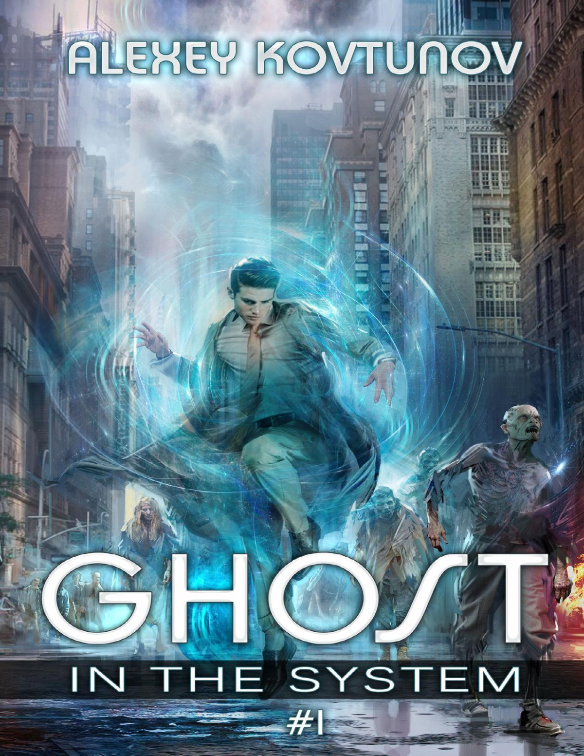 Ghost In The System 1 An Apocalypse Litrpg Series Alexey Kovtunov