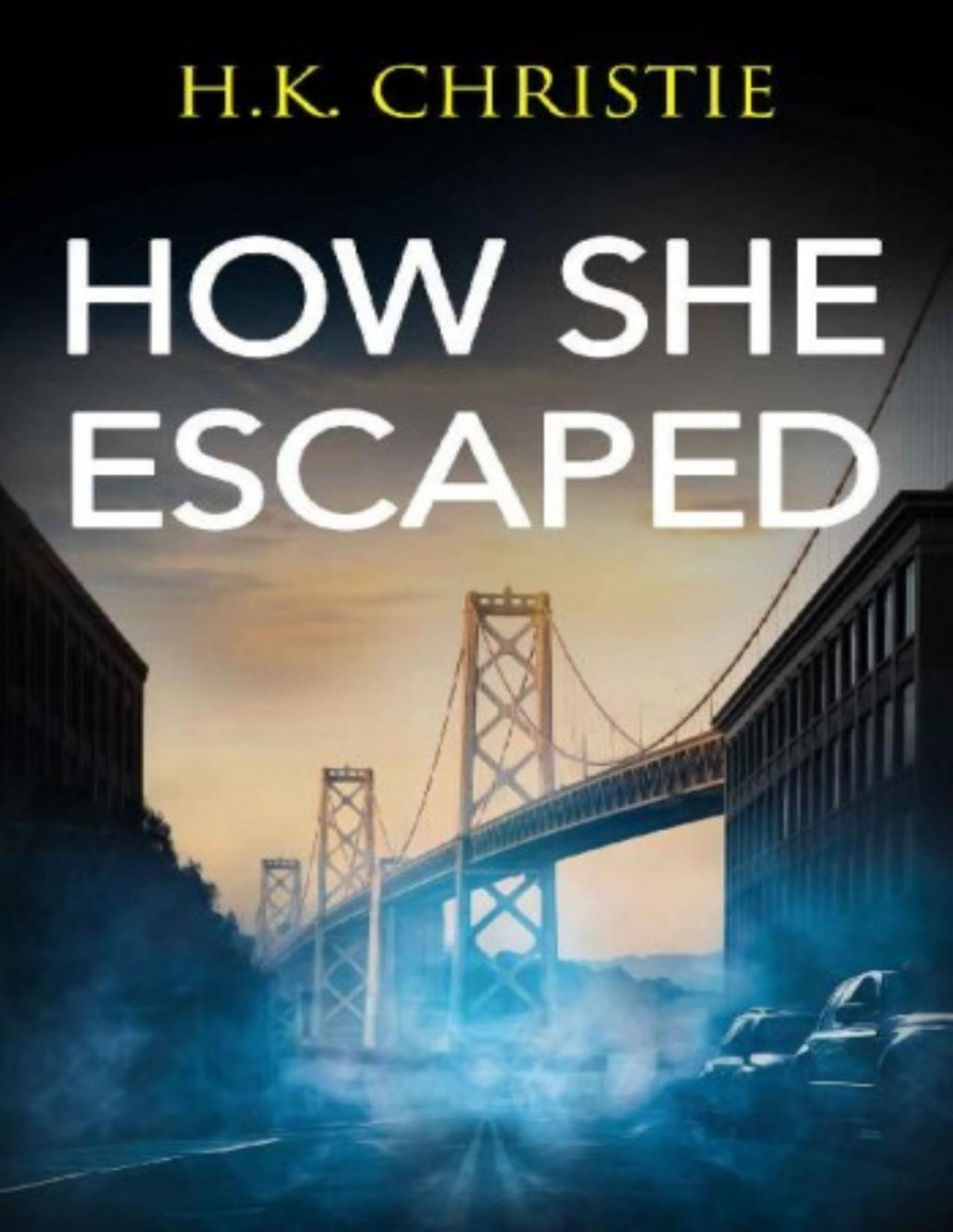 How She Escaped H K Christie