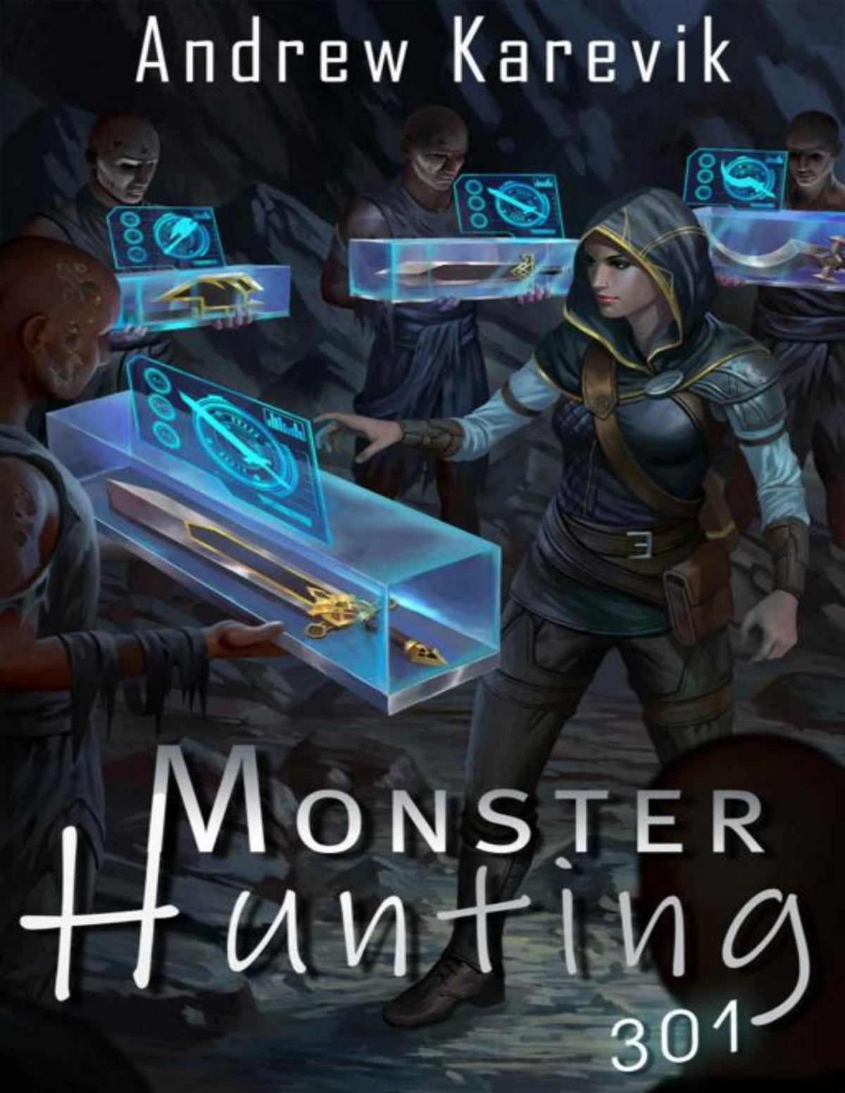 Monster Hunting 301 A Litrpg Fantasy Adventure Andrew Karevik Litrpg Freaks