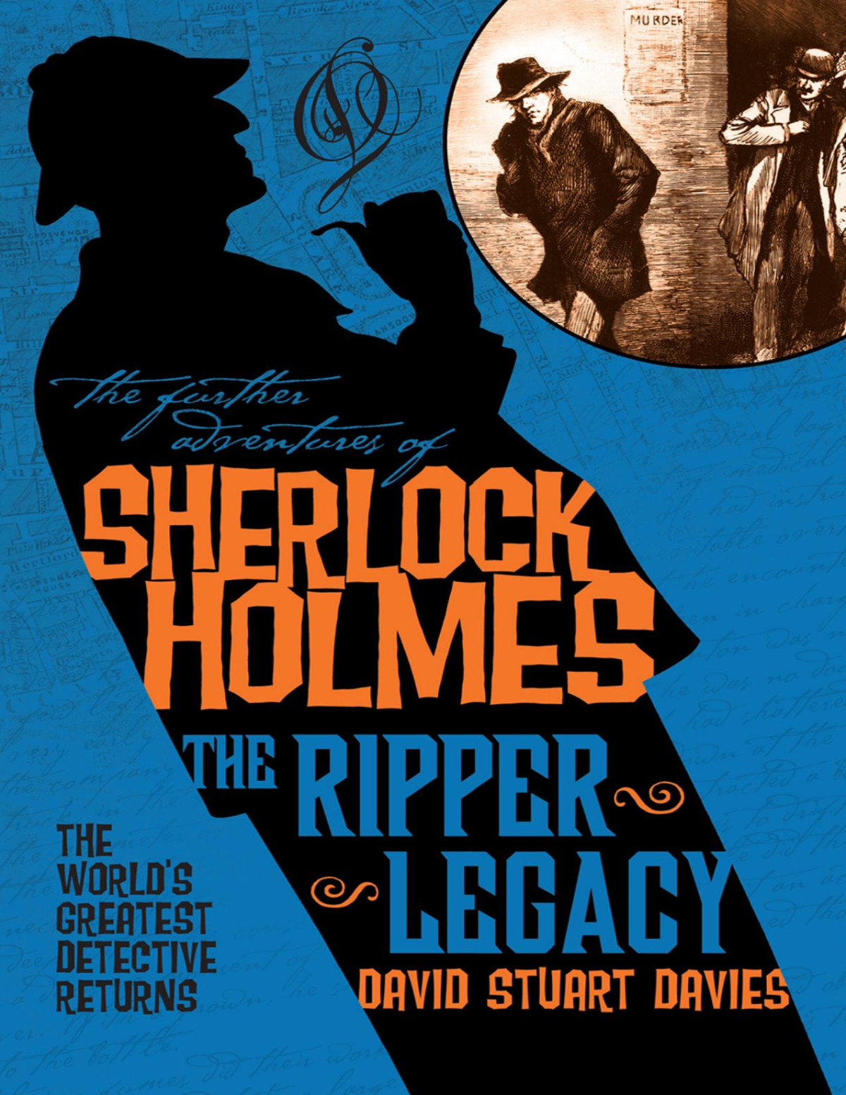 The Ripper Legacy David Stuart Davies
