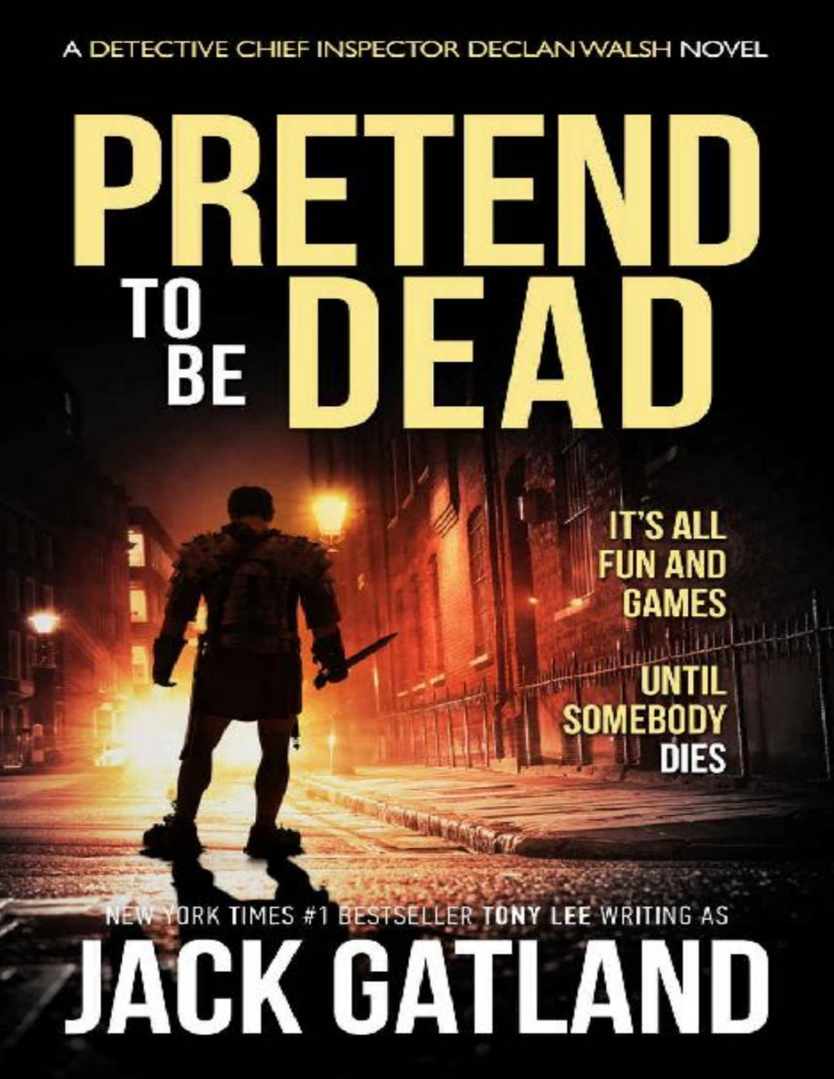 Pretend To Be Dead A British Murder Mystery Jack Gatland