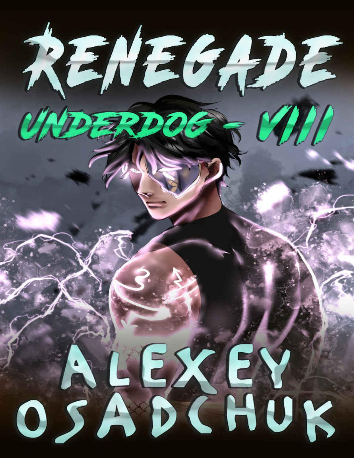 Renegade Underdog 8 Alexey Osadchuk