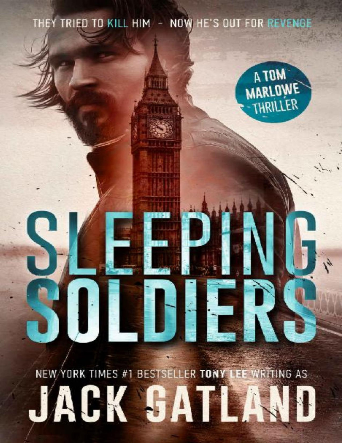 Sleeping Soldiers A Gripping Spy Thriller Jack Gatland